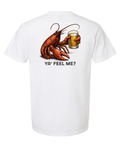 “Ya feel me” T-shirt
