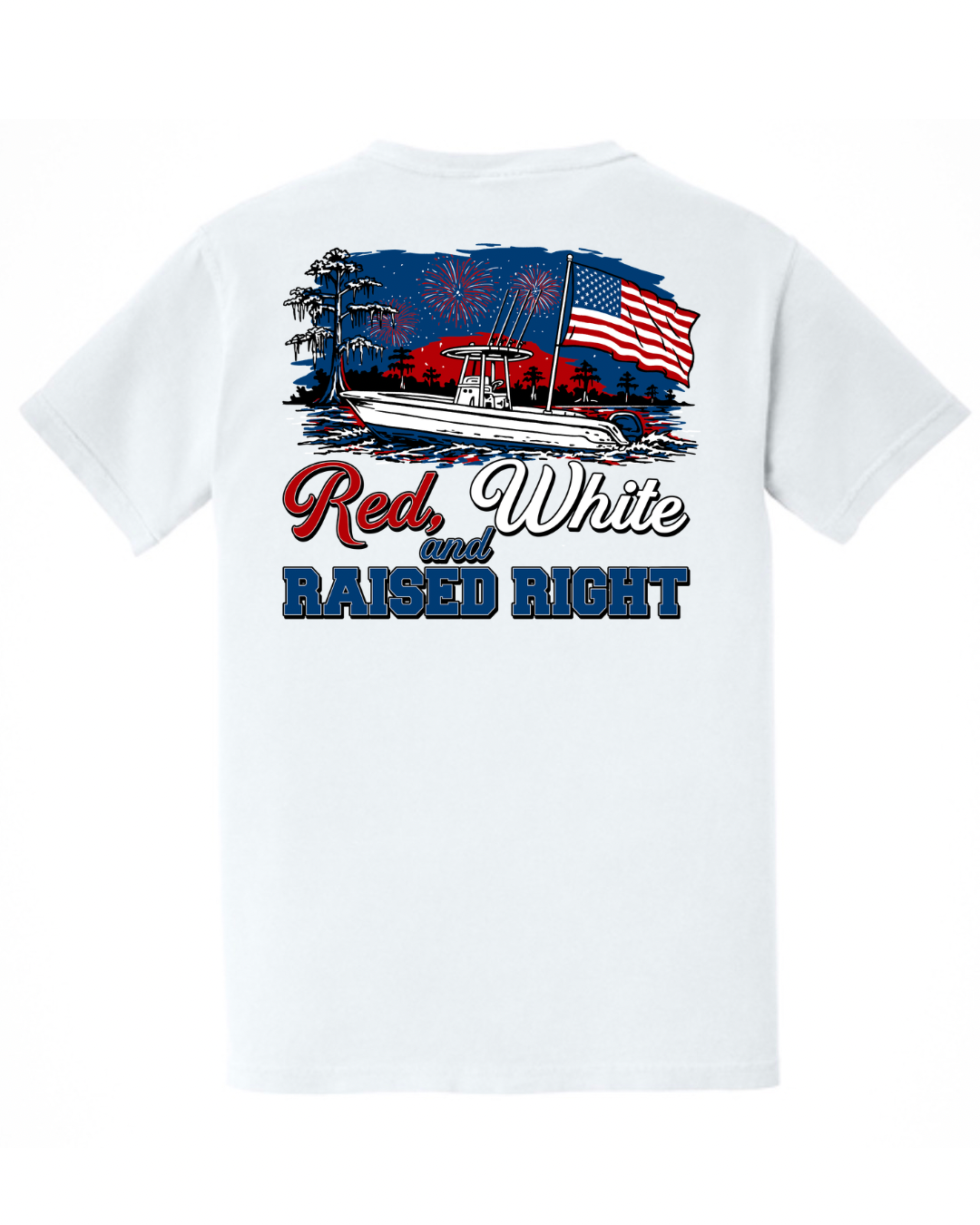 Red, White & Raised Right T-Shirt
